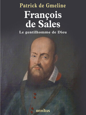 cover image of François de Sales, le gentilhomme de dieu